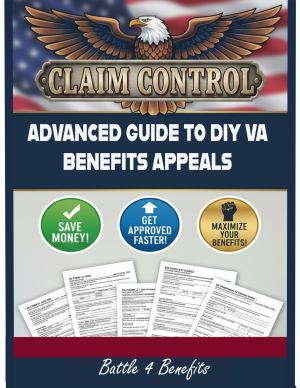 Claim Control: Advanced Guide to DIY VA Benefits Appeals